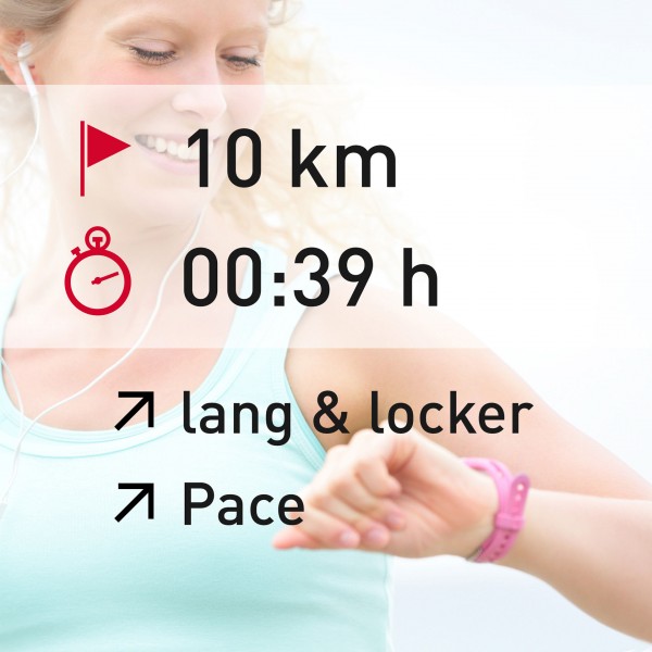 10 km - 00:39 h - distance - Pace