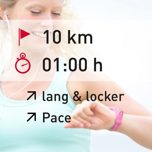 10 km - 01:00 h - distance - Pace